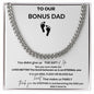 Bonus DAD cuban link chain Necklace