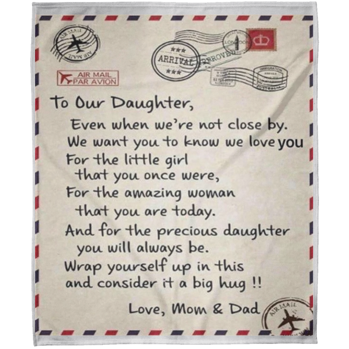 To Our Daughter  Love DAD AND MOM  Fleece Blanket 50x60
