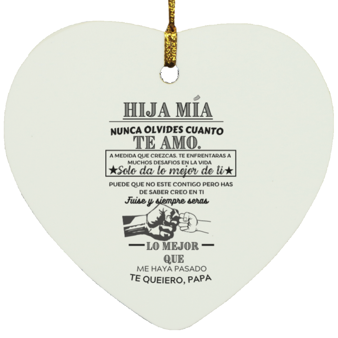 Hija mia  Heart Ornament