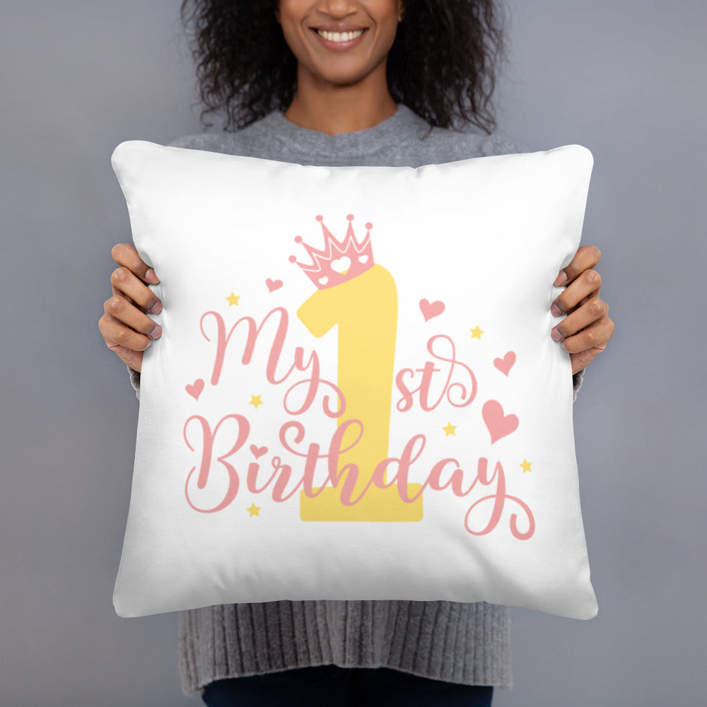 Basic Pillow MY FIRST BIRTHDAY