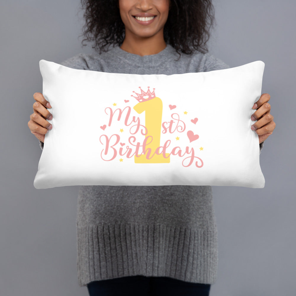 Basic Pillow MY FIRST BIRTHDAY