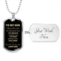 TO MY SON DOG TAG LOVE DAD