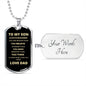 TO MY SON DOG TAG