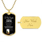 To My daughter dog chain love dad