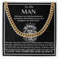 To My man Cuban Link Chain