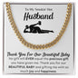 Husband Cuban link chain Necklace, BABY GIFT