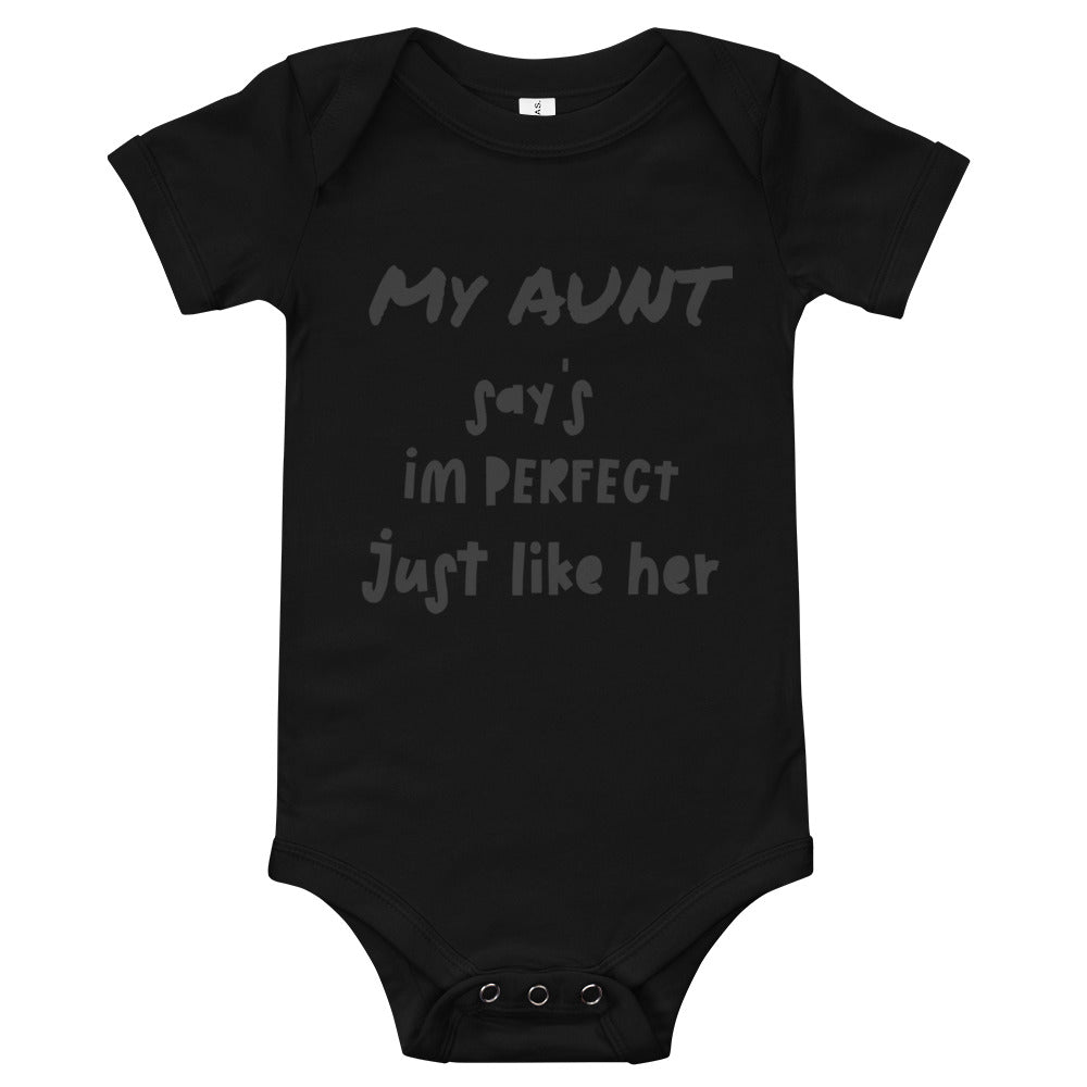 MY AUNT SAYS IM PERFECT