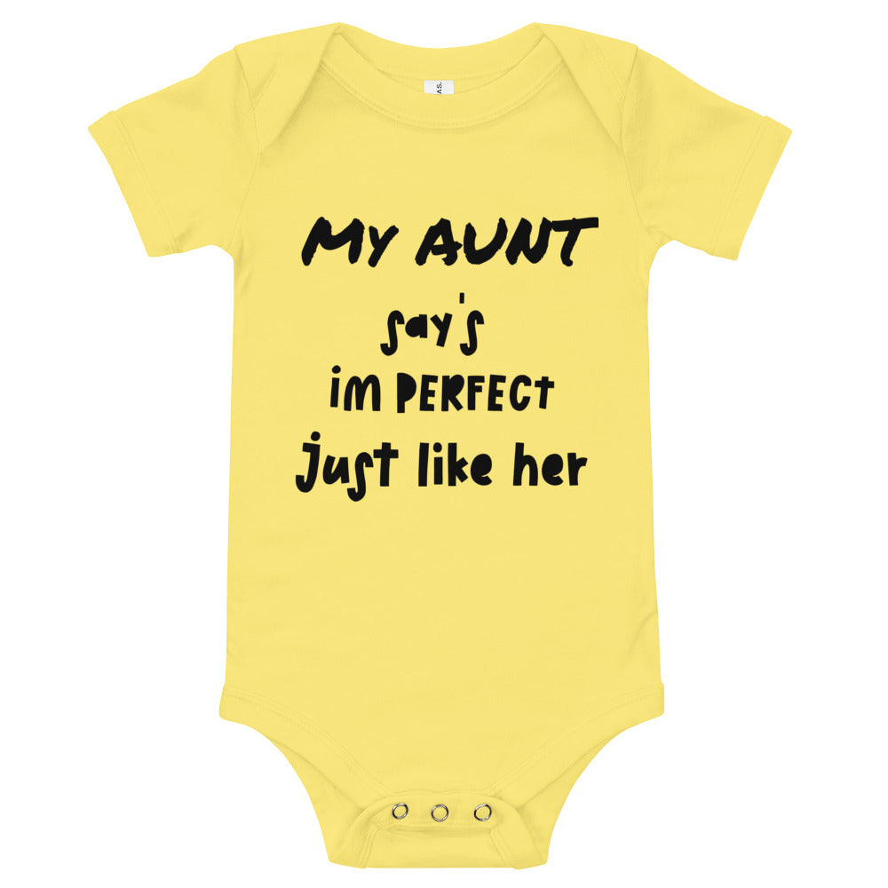 MY AUNT SAYS IM PERFECT