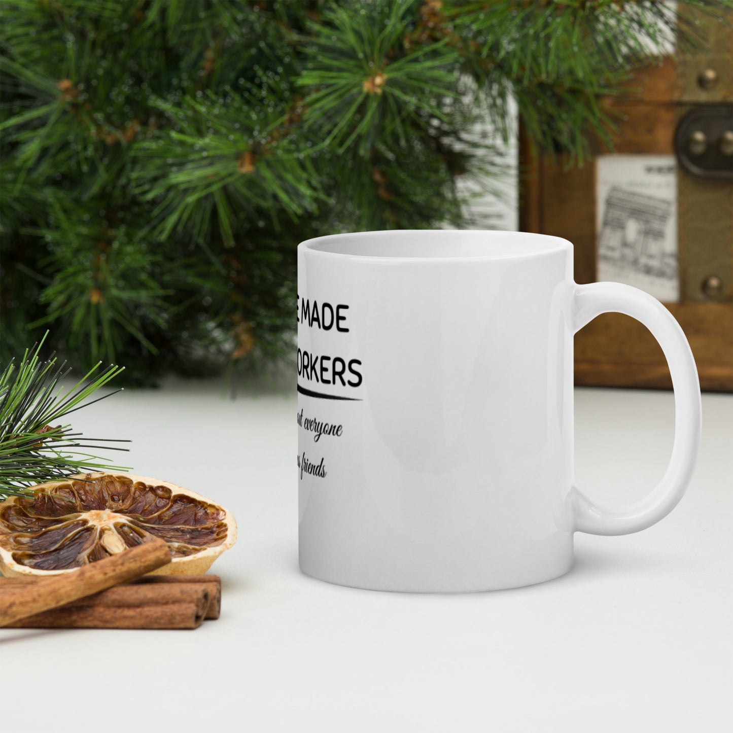 Chance made us Coworkers White glossy mug